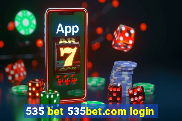 535 bet 535bet.com login